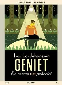 «Geniet : En roman om pubertet» by Ivar Lo-Johansson
