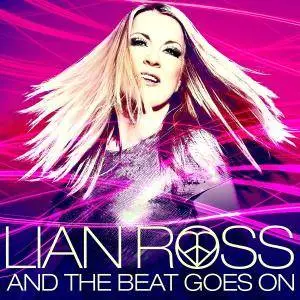 Lian Ross - And The Beat Goes On (2016)