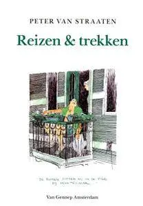 Het Dagelijks Leven - 04 - Reizen  Trekken