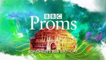 BBC Proms - Sondheim's 80th Birthday Celebration (2010)