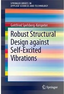 Robust Structural Design against Self-Excited Vibrations