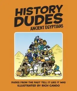 History Dudes Ancient Egyptians (Repost)
