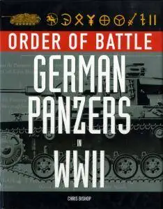 Order of Battle: German Panzers in WWII (Repost)