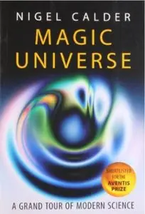 Magic Universe: A Grand Tour of Modern Science