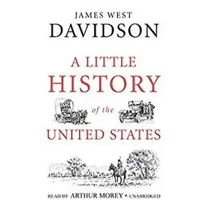 A Little History of the United States [Audiobook]