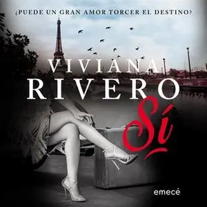 «Sí» by Viviana Rivero
