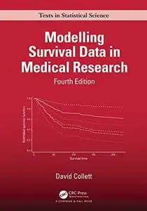 Modelling Survival Data in Medical Research, 4th Edition