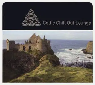 V.A. - Celtic Chill Out Lounge (2009) (Repost)