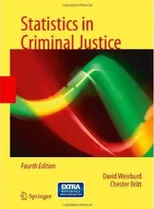 Statistics in Criminal Justice (4th edition)