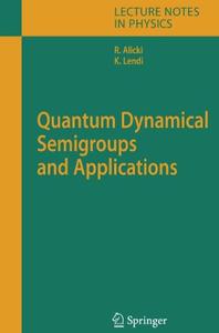 Quantum Dynamical Semigroups and Applications (Repost)