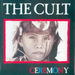 The Cult: Ceremony