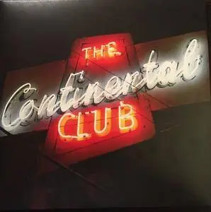 Steve Earle & The Dukes ‎- Live At The Continental Club In Austin Texas (2018) 2LP/FLAC In 24bit/96kHz