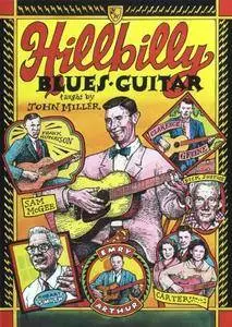 Hillbilly Blues Guitar taught by John Miller