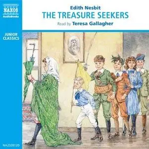 «The Treasure Seekers» by Edith Nesbit