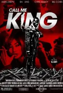 Call Me King (2015)