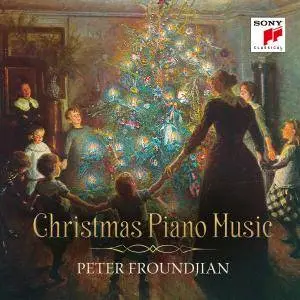 Peter Froundjian - Christmas Piano Music (2017) [Official Digital Download]