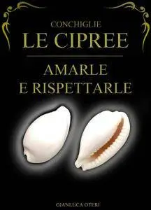 Conchiglie, Le Cipree