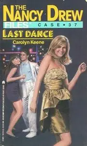 «Last Dance» by Carolyn Keene