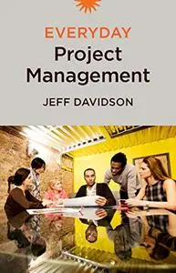 Everyday Project Management (Repost)