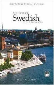 Scott A. Mellor, "Beginner’s Swedish"