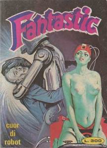 Fantastic - Volume 1 - Cuor Di Robot