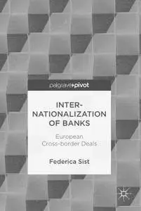 Internationalization of Banks: European Cross-border Deals