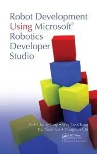 Robot Development Using Microsoft Robotics Developer Studio