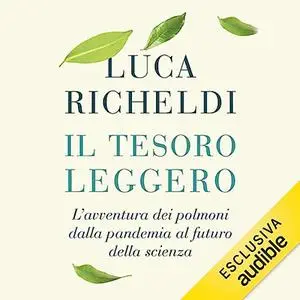 «Il tesoro leggero» by Luca Richeldi