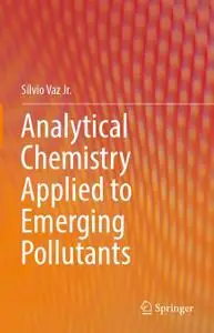 Analytical Chemistry Applied to Emerging Pollutants (Repost)