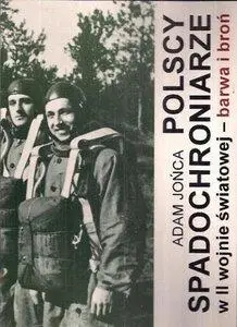 Polscy Spadochroniarze w II Wojnie Swiatowej: Barwa i Bron. Cz.1 (repost)