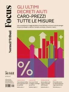 Il Sole 24 Ore Focus - 30 Settembre 2022