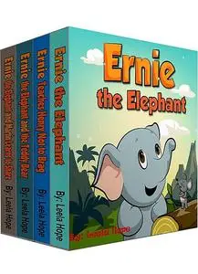 «Ernie the Elephant Series» by Leela Hope