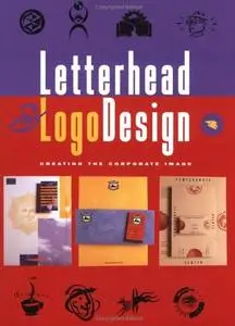 Letterhead & Logo Design 4 by  Rockport Publishers 