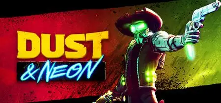 Dust and Neon (2023)