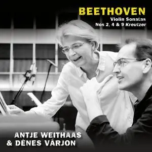 Antje Weithaas - Beethoven Violin Sonatas Nos. 2, 4 & 9 „Kreutzer“ (2023) [Official Digital Download]