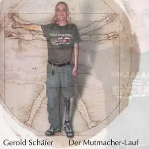 «Der Mutmacher-Lauf» by Gerold Schäfer