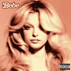 Bebe Rexha - Bebe (2023) [Official Digital Download]