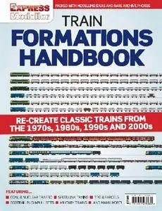 Rail Express - Train Formations Handbook