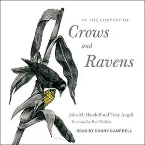 In the Company of Crows and Ravens [Audiobook]