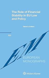 The Role of Financial Stability in EU Law and Policy