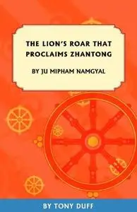 Lion's Roar That Proclaims Zhantong