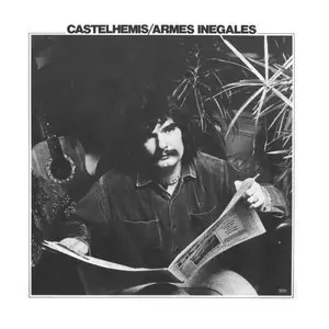 Castelhemis ‎- Armes Inégales (1979) FR 1st Pressing - LP/FLAC In 24bit/96kHz