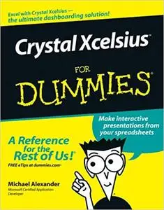 Crystal Xcelsius For Dummies (Repost)