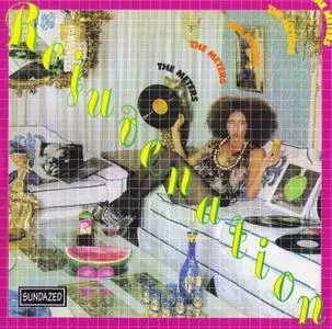 The Meters - Rejuvenation (1974) [2000, Remastered with Bonus Tracks]