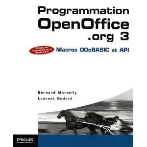 Programmation OpenOffice.org 3 : Macros OOoBasic et API