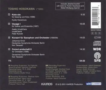 Toshio Hosokawa - Koto-Uta, Voyage I, Konzert Für Saxophon Und Orchester. Ferne-Landschaft II (2001) {Kairos}