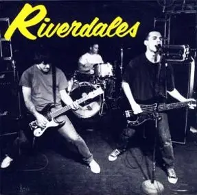 The Riverdales - Riverdales (1995) [Bonus tracks]