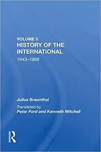 History of the International: 1943-1968