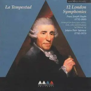 Johann Peter Salomon & Joseph Haydn - 12 London Symphonies (2012) (La Tempestad) (4CD Box Set) **[RE-UP]**