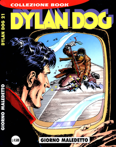 Dylan Dog Collezione Book - Volume 21 - Giorno Maledetto